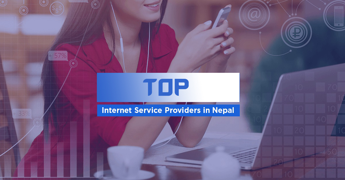 Top Internet Service Providers in Nepal Best ISP in Nepal